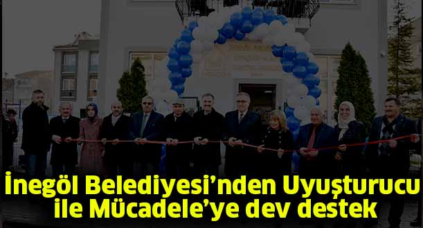 İnegöl Belediyesi’nden Uyuşturucu ile mücadeleye dev destek