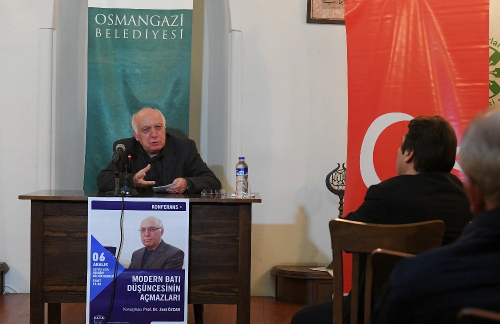Modern Bati Düşüncesinin Açmazlari Osmangazide Konuşuldu