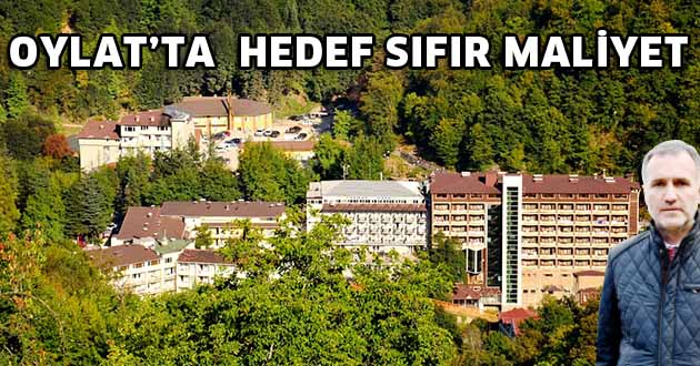 Oylat’ta hedef sıfır maliyet