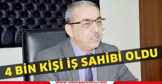 4 Bin kişi iş sahibi oldu