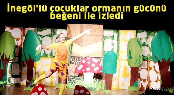 İnegöllü çocuklar ormanın gücünü beğeni ile izledi