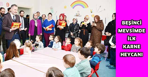 Beşinci Mevsimde ilk karne heyecanı yaşandı