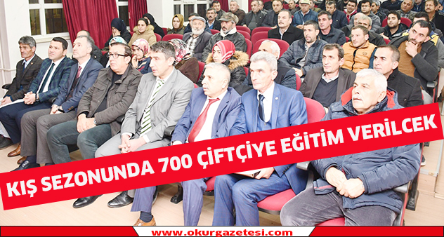 Kış sezonunda 700 çiftçiye eğitim verilecek