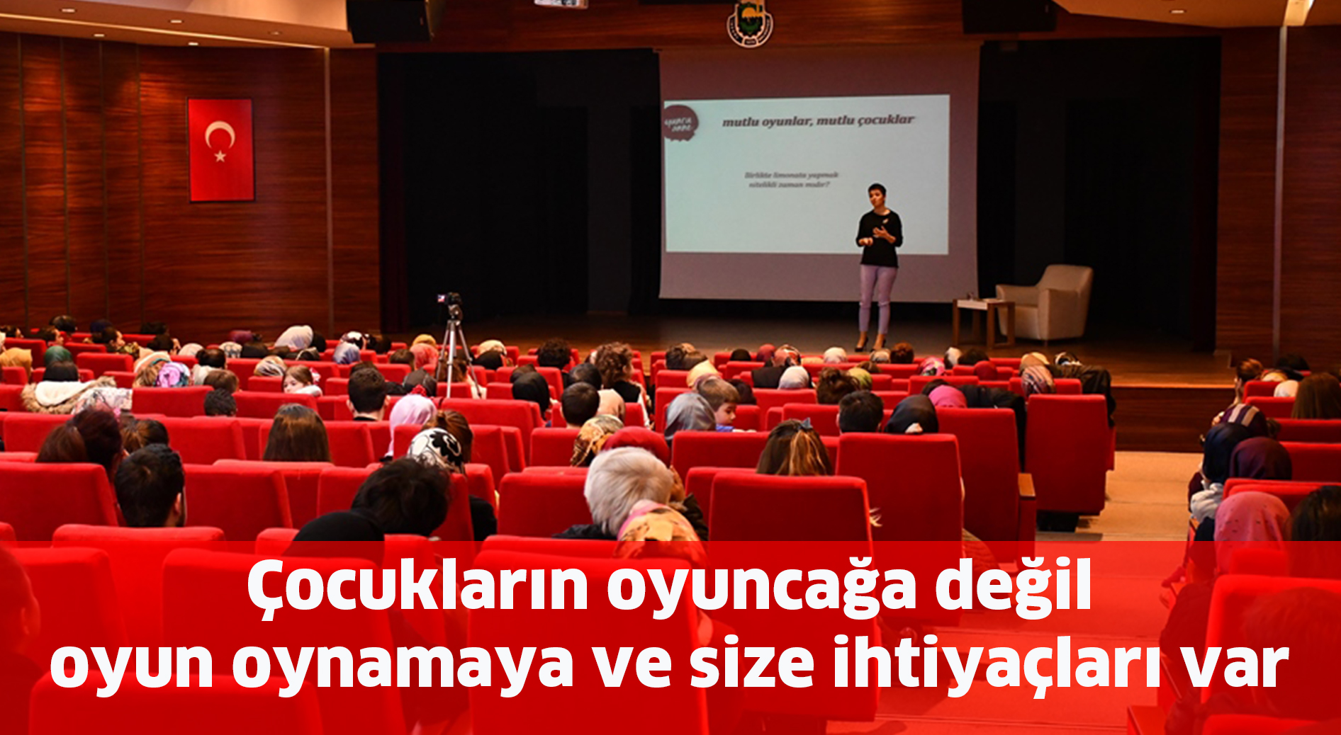 Çocukların oyuncağa değil oyun oynamaya ve size ihtiyaçları var