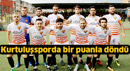 Kurtuluşsporda bir puanla döndü