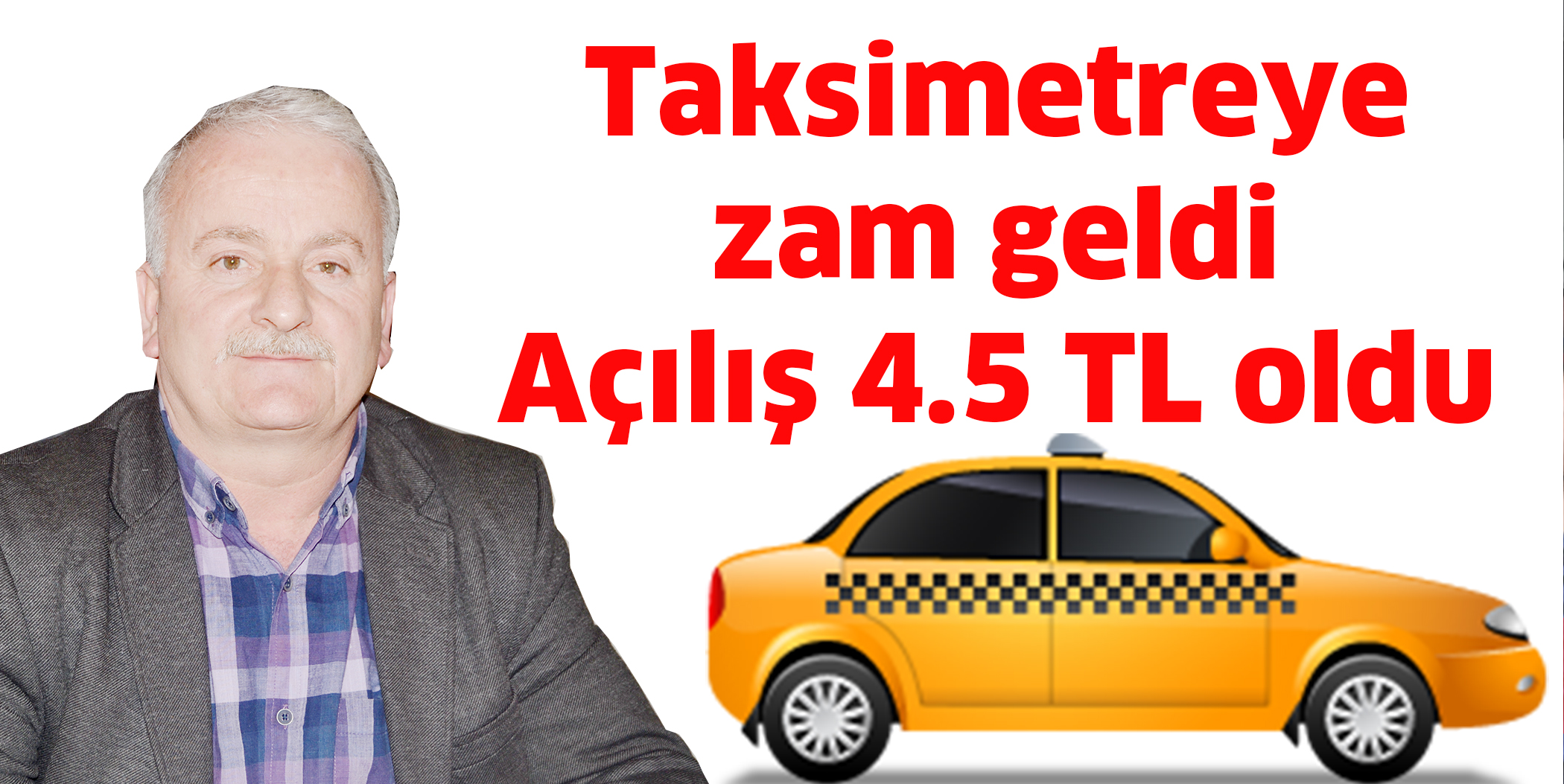 Taksimetreye zam geldi  Açılış 4.5 TL oldu