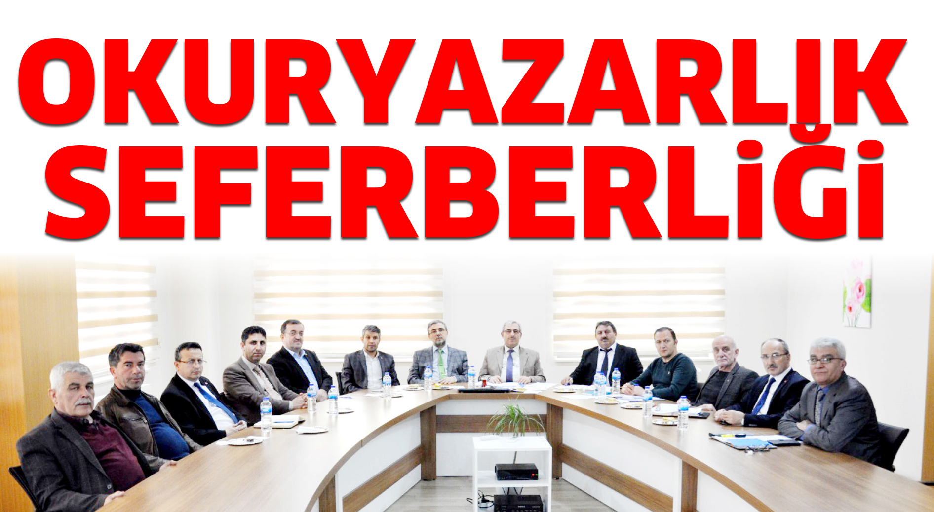 OKURYAZARLIK SEFERBERLiĞi
