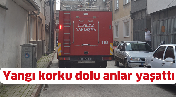 Yangı korku dolu anlar yaşattı