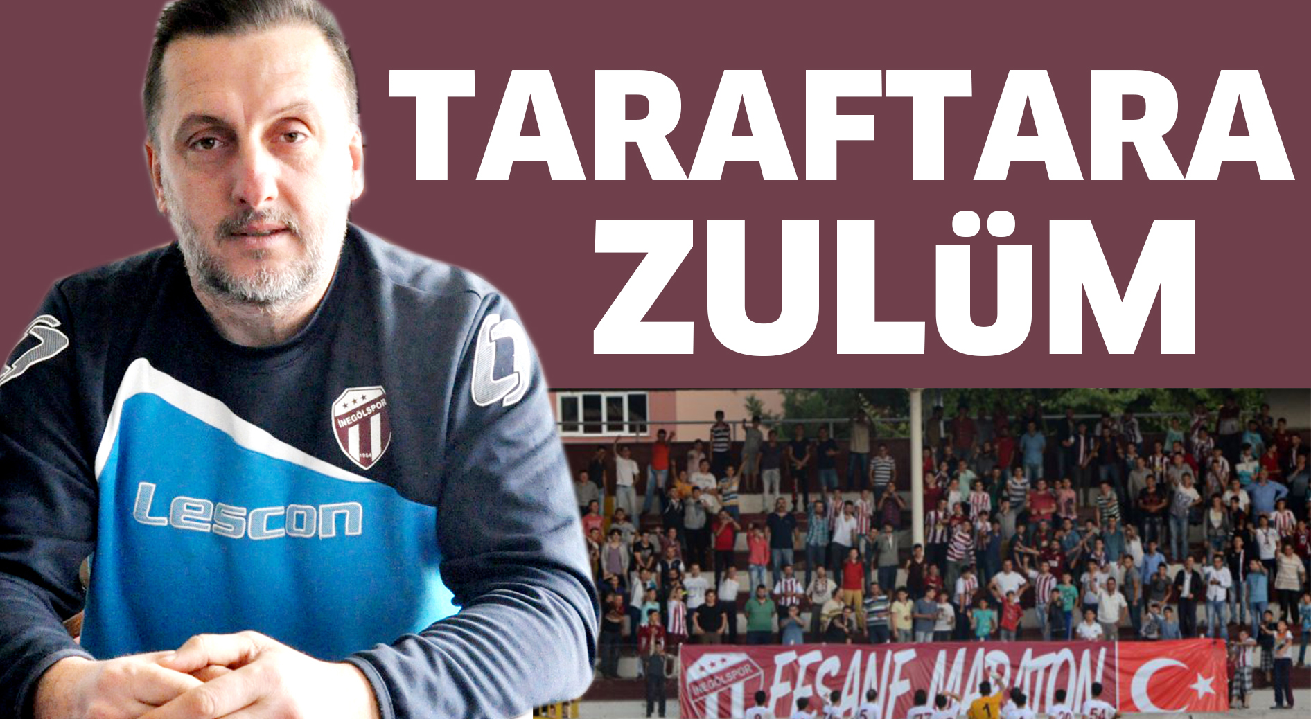 TARAFTARA ZULüM