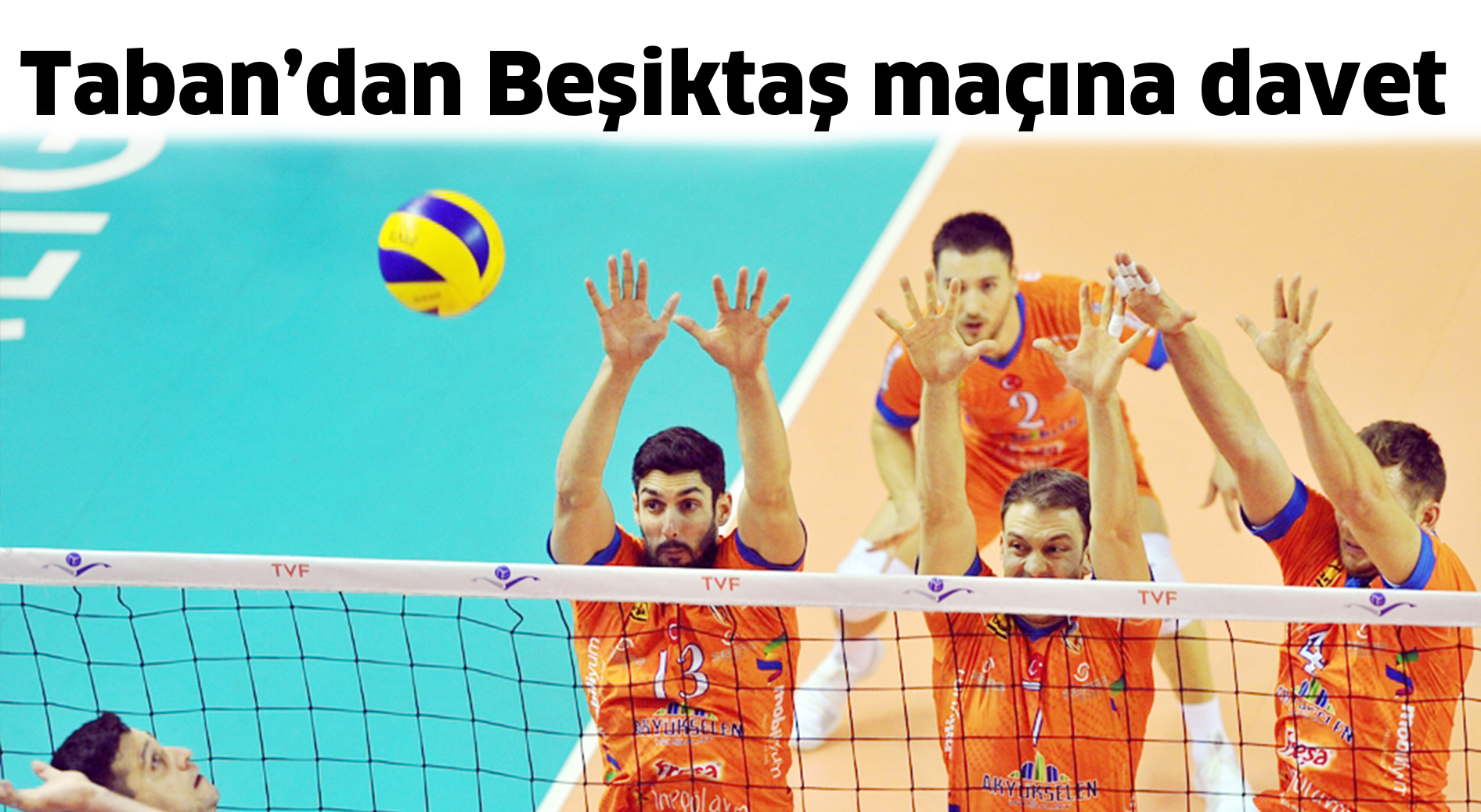 Taban’dan Beşiktaş maçına davet