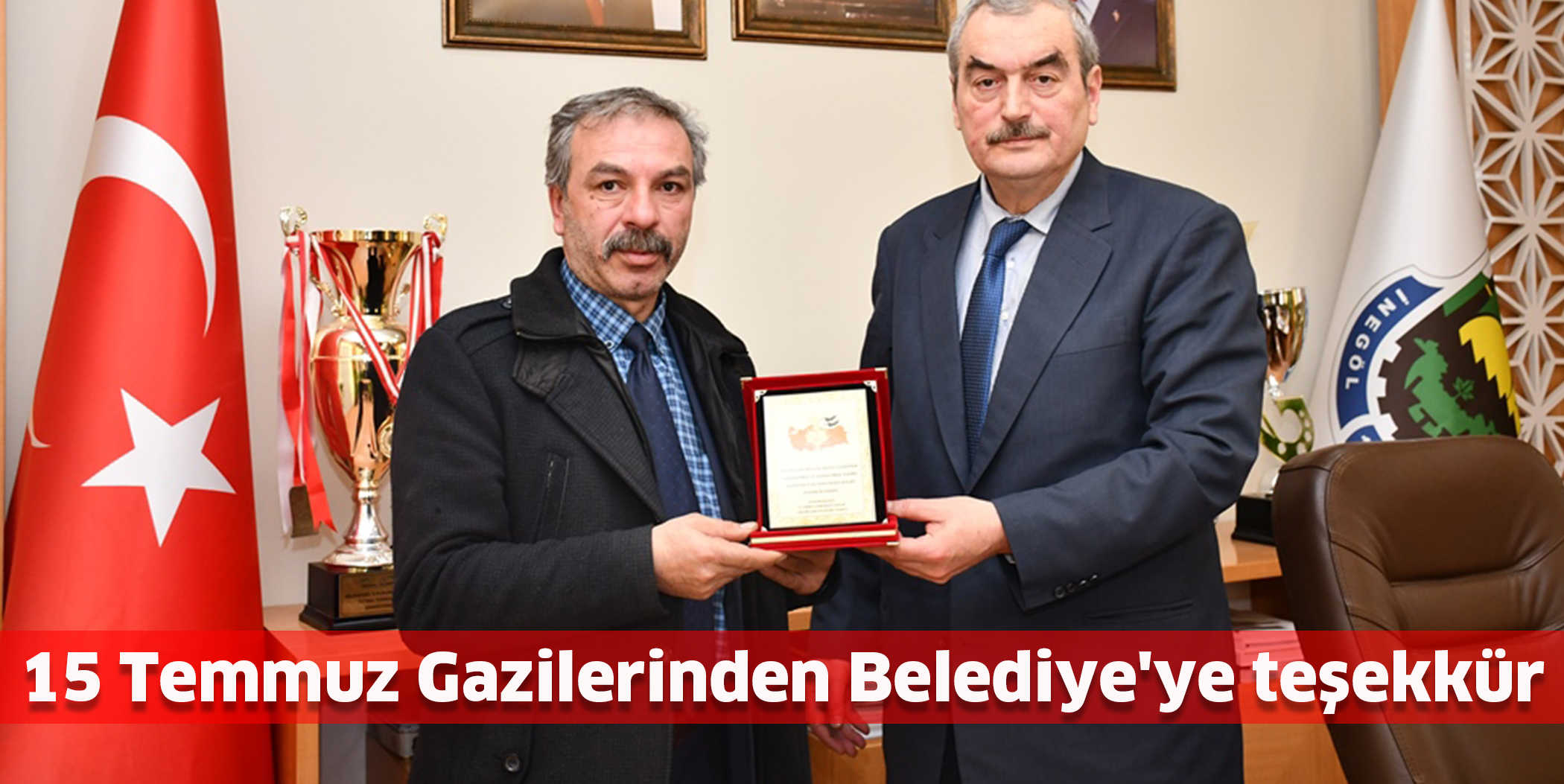 15 Temmuz Gazilerinden Belediye’ye teşekkür