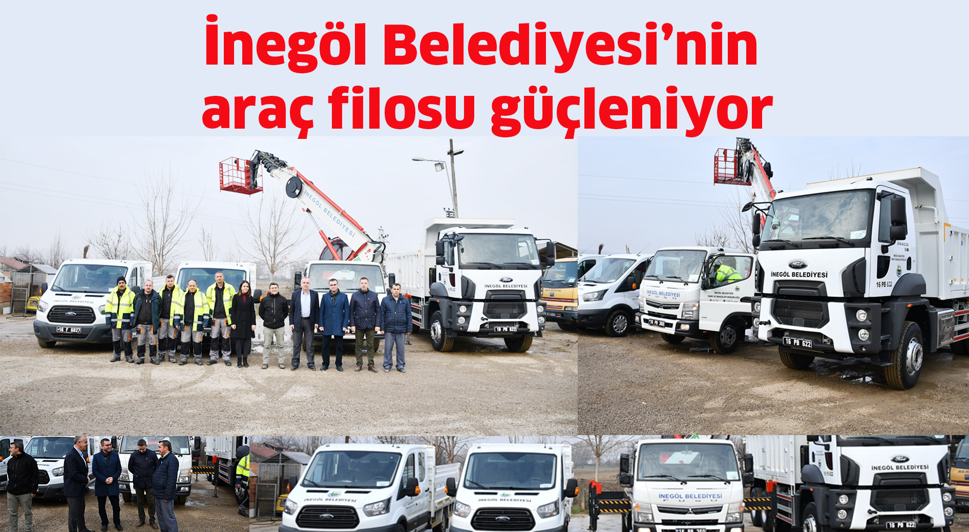 İnegöl Belediyesi’nin  araç filosu güçleniyor