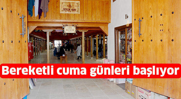 Bereketli Cuma günleri başlıyor