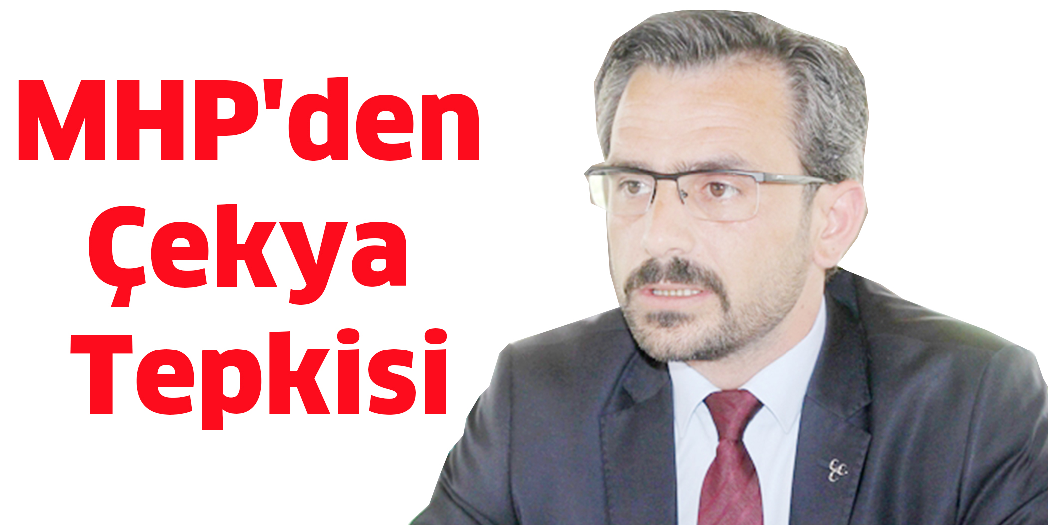 MHP’den Çekya tepkisi