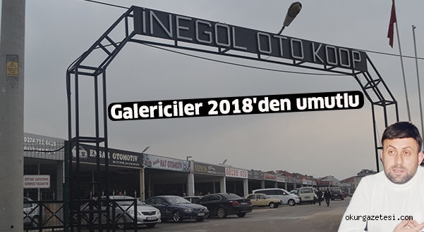 Galericiler 2018’den umutlu