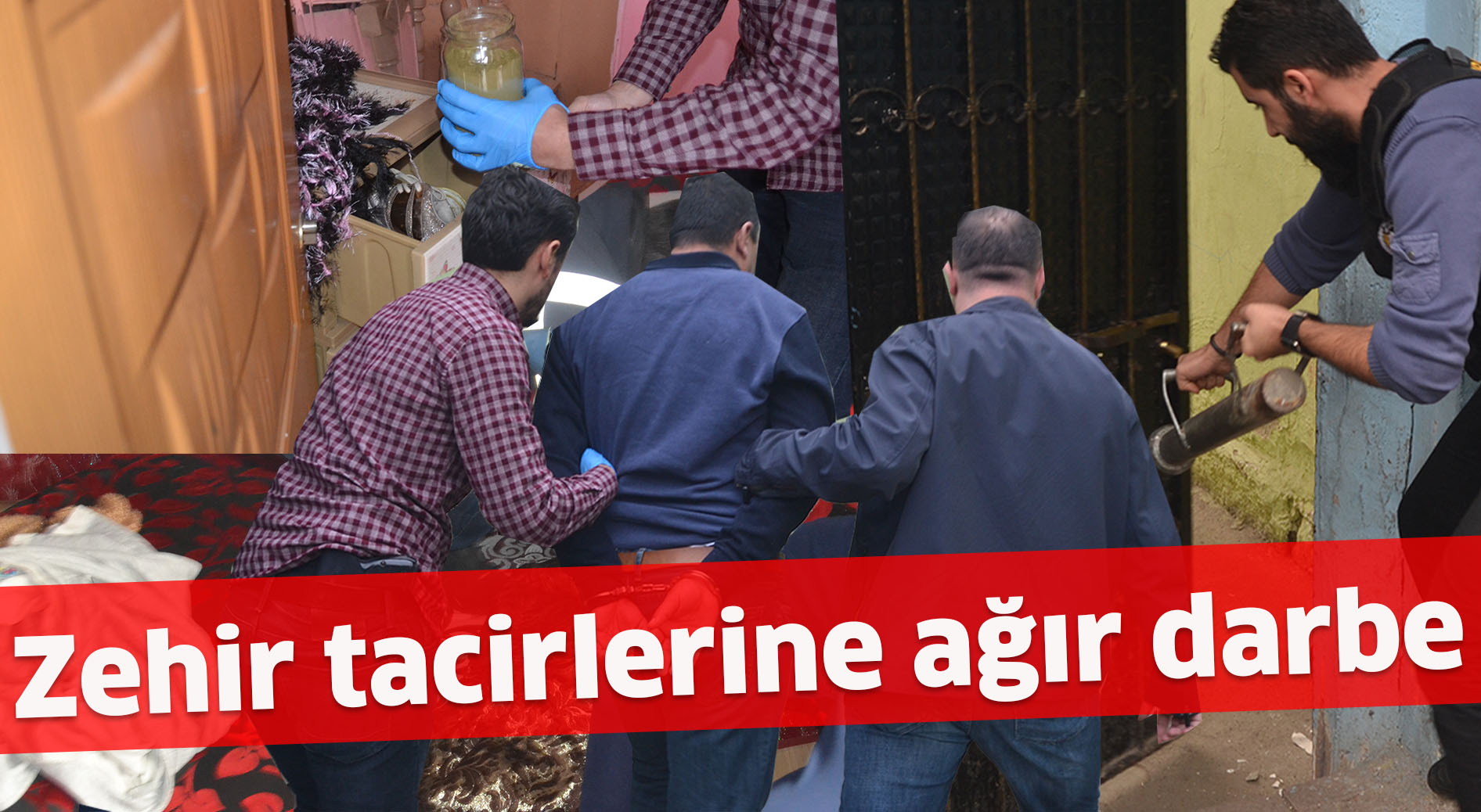 Zehir tacirlerine ağır darbe