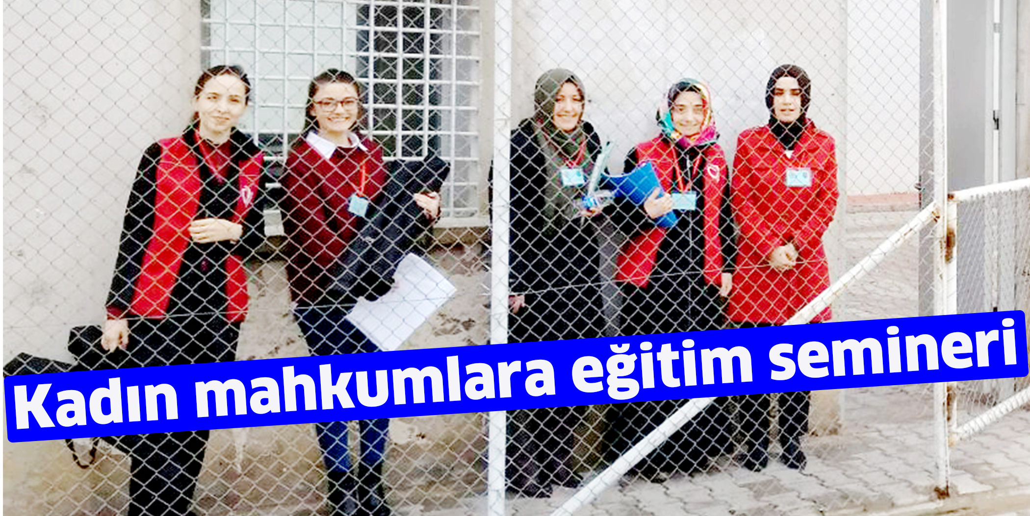Kadın mahkumlara eğitim semineri