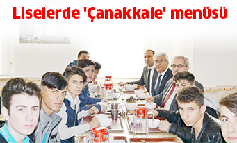 Liselerde ‘Çanakkale’ menüsü