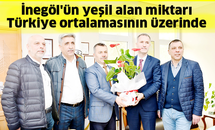 İnegöl’ün yeşil alan miktarı Türkiye ortalamasının üzerinde