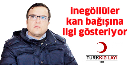 İnegöllüler kan bağışına ilgi gösteriyor