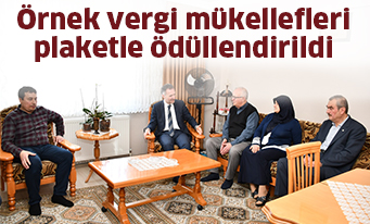 Örnek vergi mükellefleri plaketle ödüllendirildi