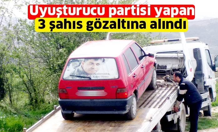 Uyuşturucu partisi yapan 3 şahıs gözaltına alındı