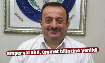 Emperyal akıl, ümmet bilincine yenildi