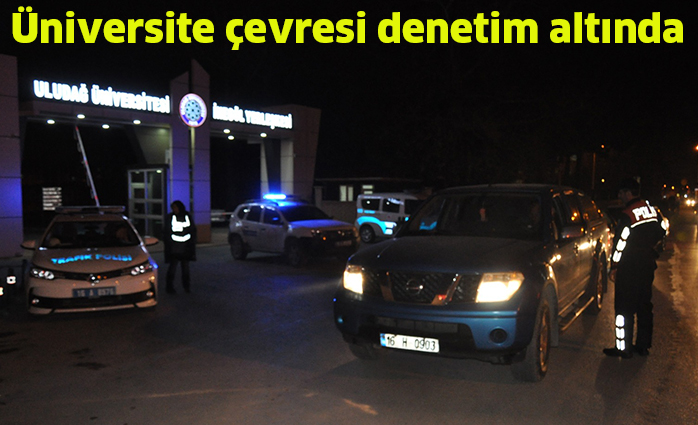 Üniversite çevresi denetim altında