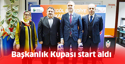 Başkanlık Kupası  start aldı