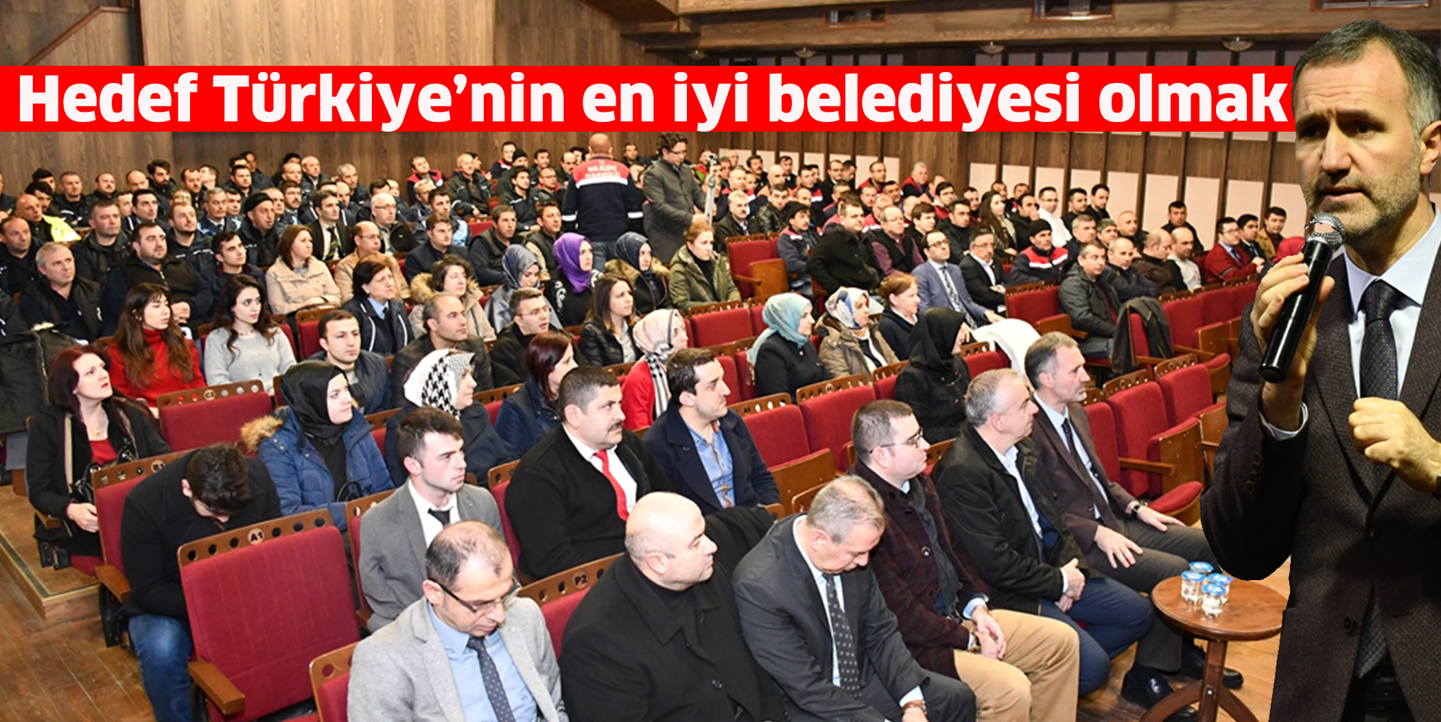 Hedef Türkiye’nin en iyi belediyesi olmak