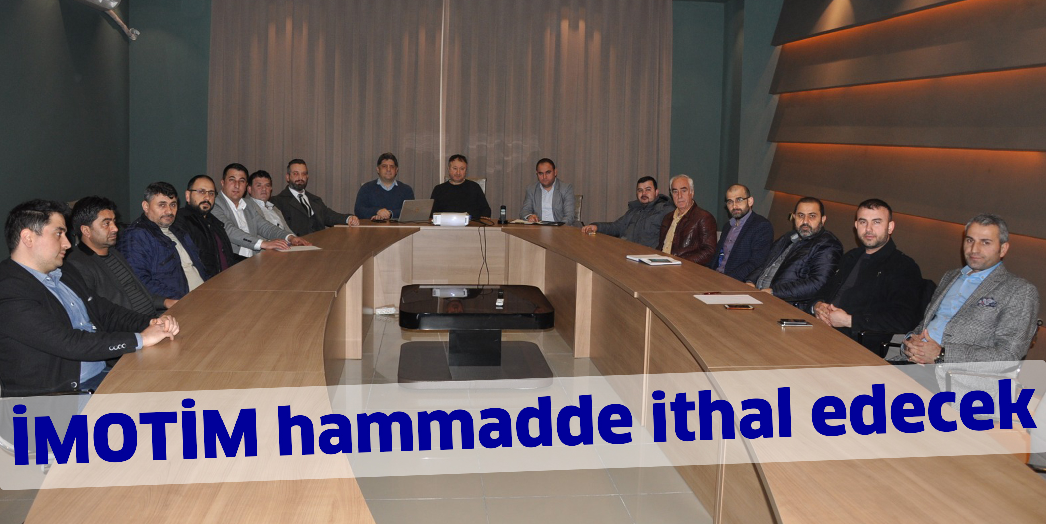 İMOTİM hammadde ithal edecek
