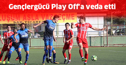 Gençlergücü Play Off’a veda etti