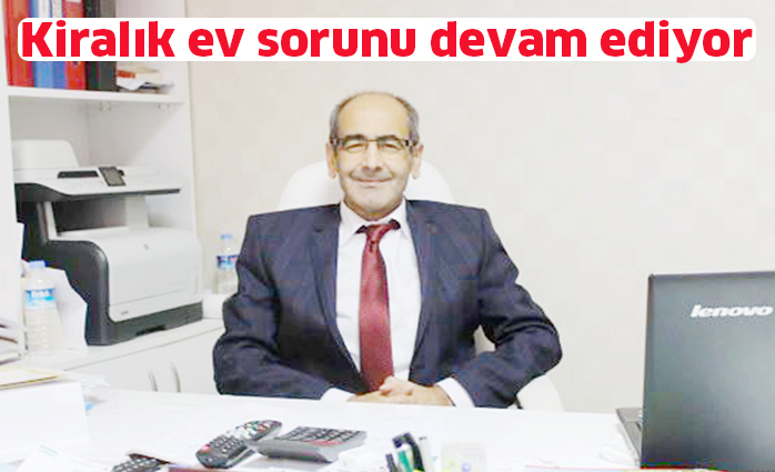 Kiralık ev sorunu devam ediyor