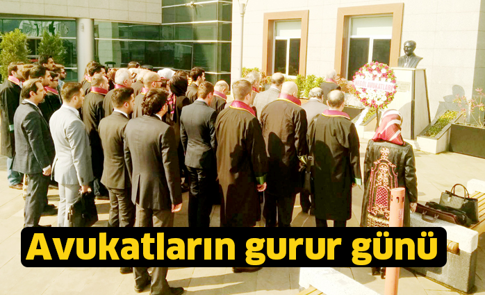 Avukatların gurur günü