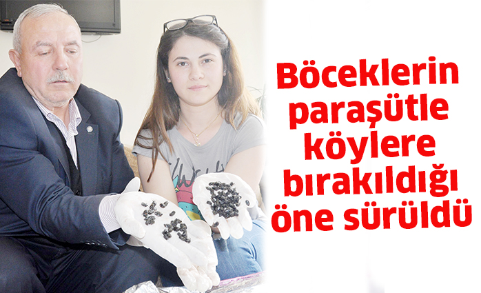Böceklerin paraşütle köylere bırakıldığı öne sürüldü