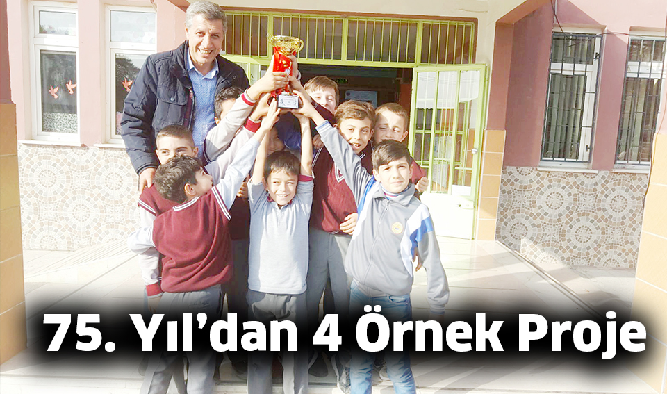 75. Yıl’dan 4 Örnek Proje