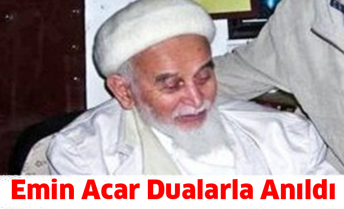 Emin Acar Dualarla Anıldı