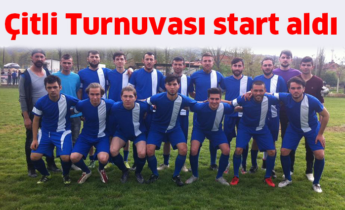 Çitli Turnuvası start aldı