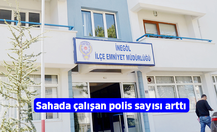 Sahada çalışan polis sayısı arttı