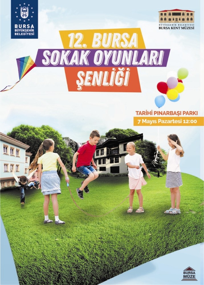 Bursada Sokak Oyunları Coşkusu Başlıyor