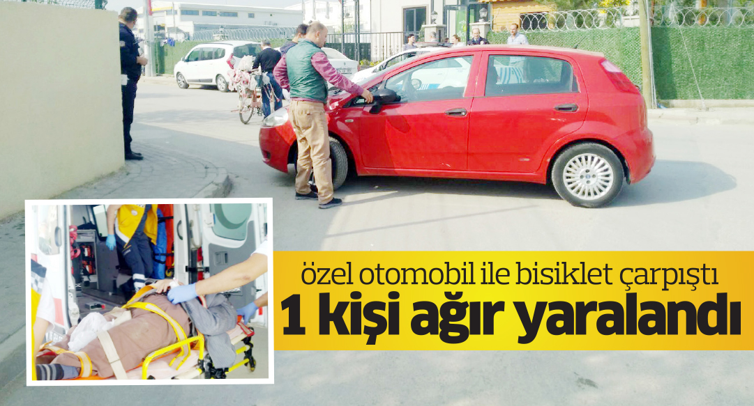 1 kişi ağır yaralandı