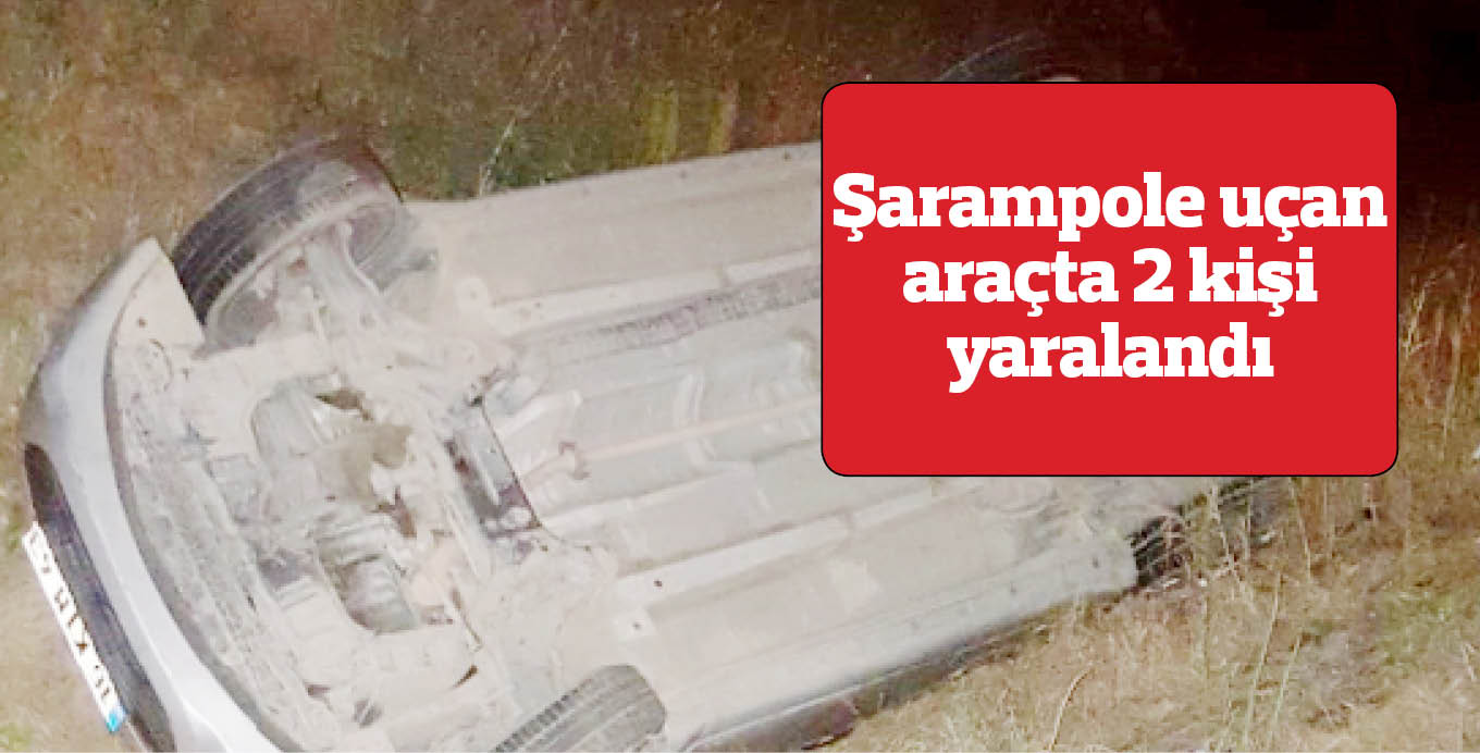 Şarampole uçan araçta 2 kişi yaralandı