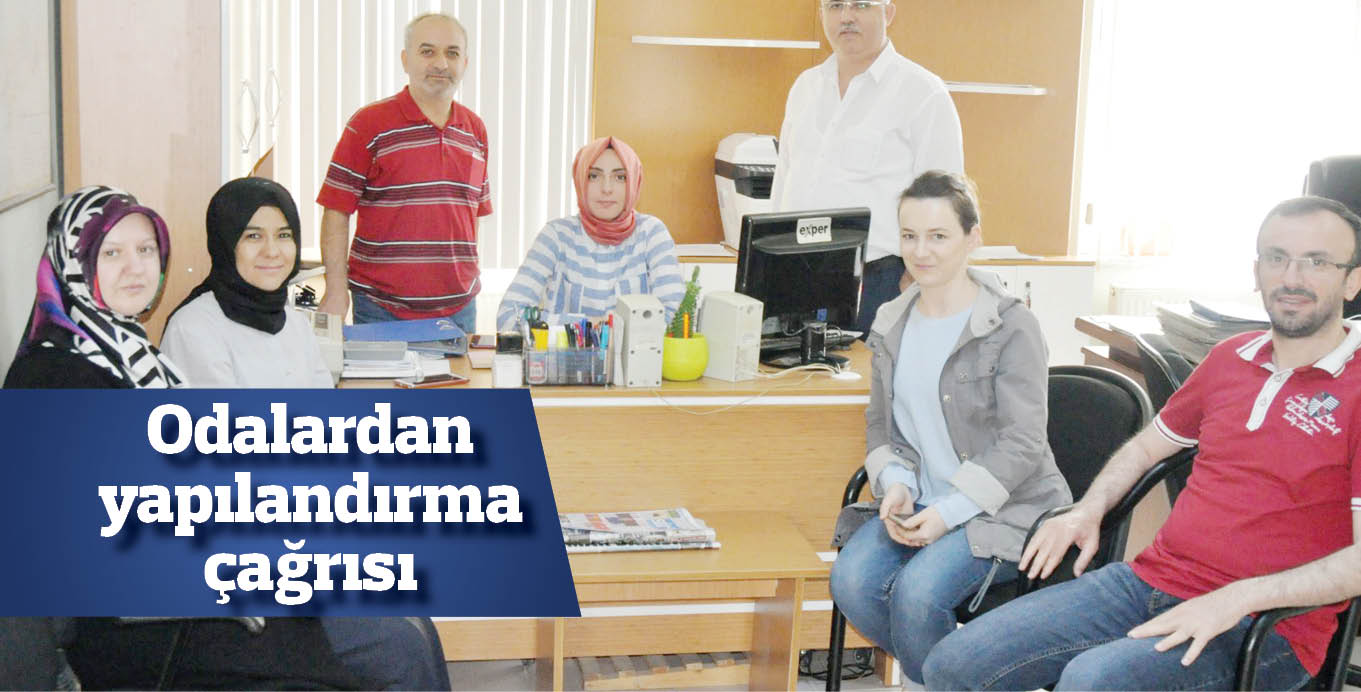 Odalardan yapılandırma çağrısı