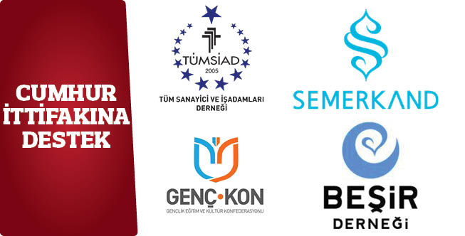 CUMHUR İTTİFAKINA DESTEK