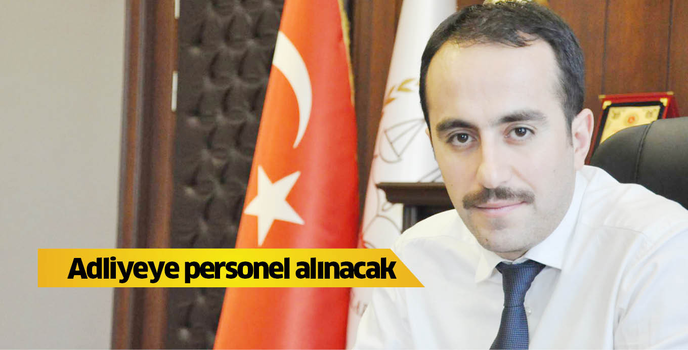 Adliyeye personel alınacak