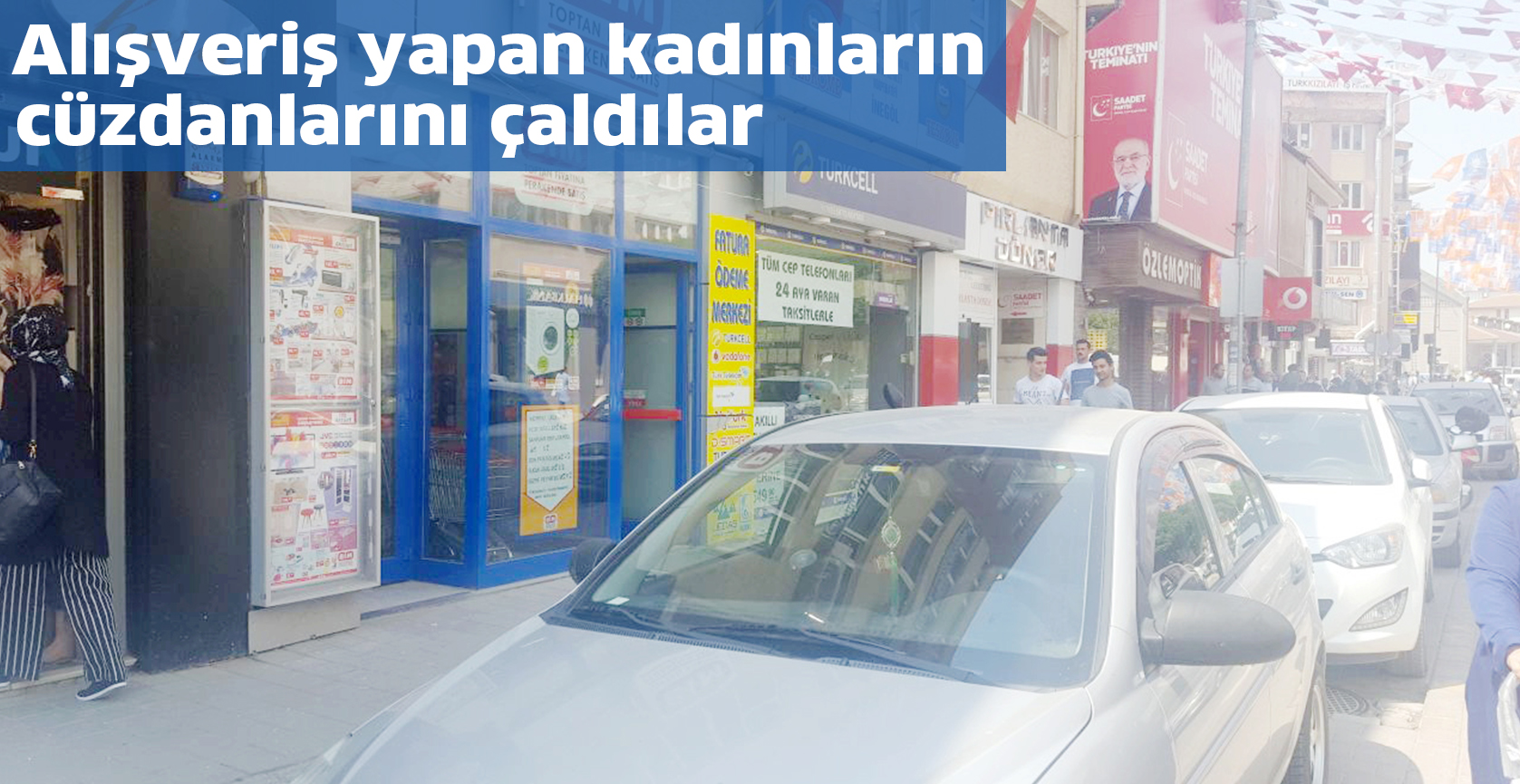 Alışveriş yapan kadınların cüzdanlarını çaldılar