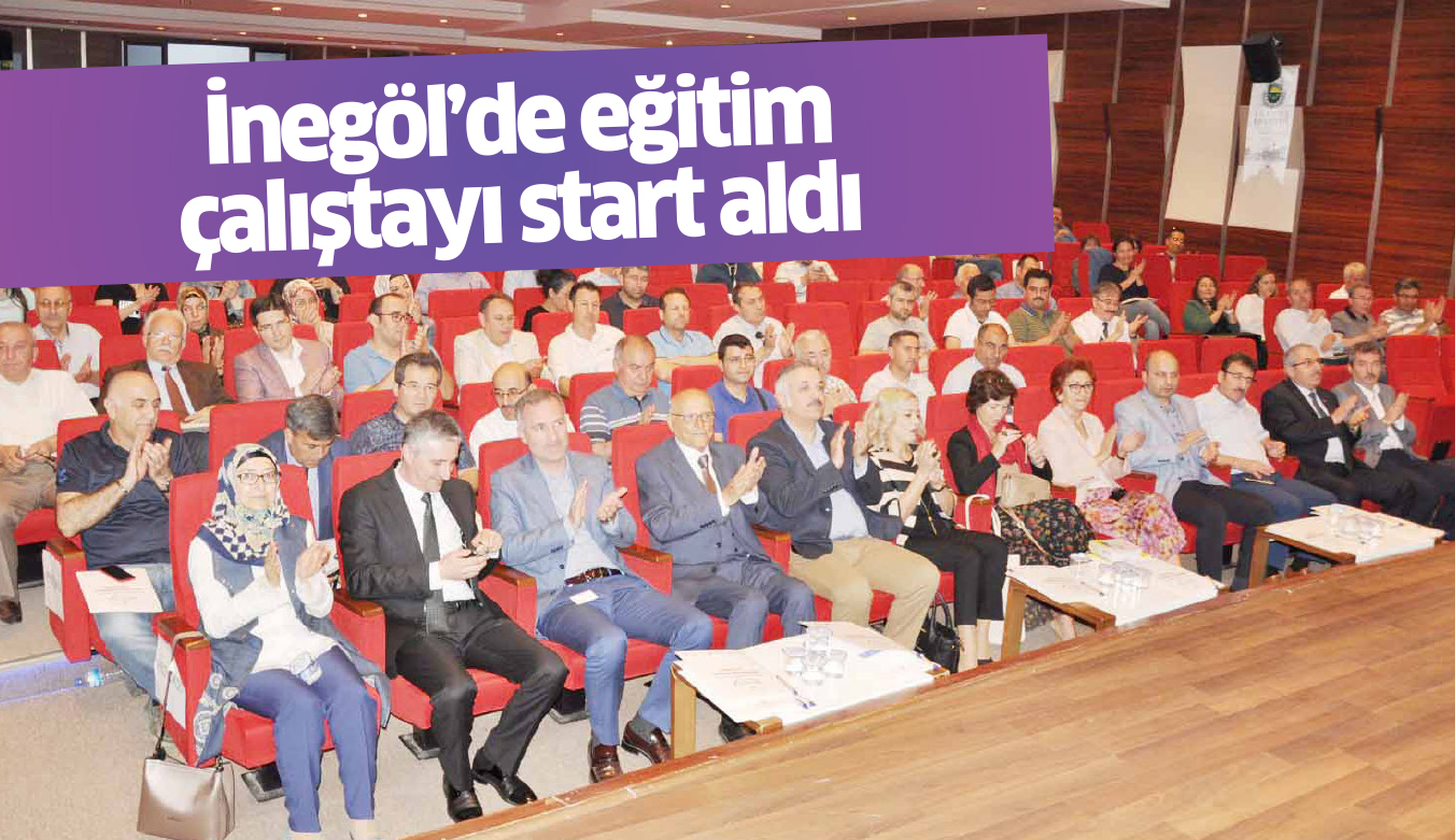 İnegöl’de eğitim çalıştayı start aldı