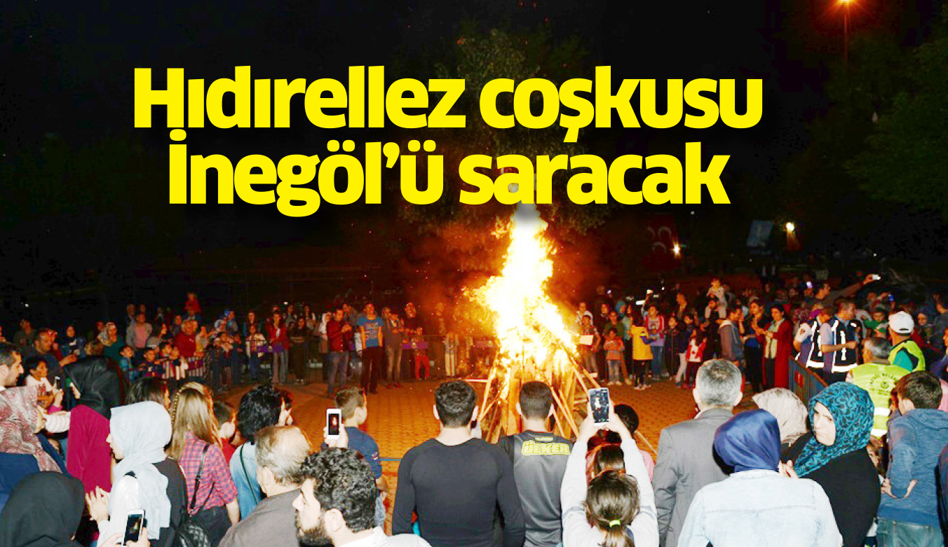 Hıdırellez coşkusu İnegöl’ü saracak