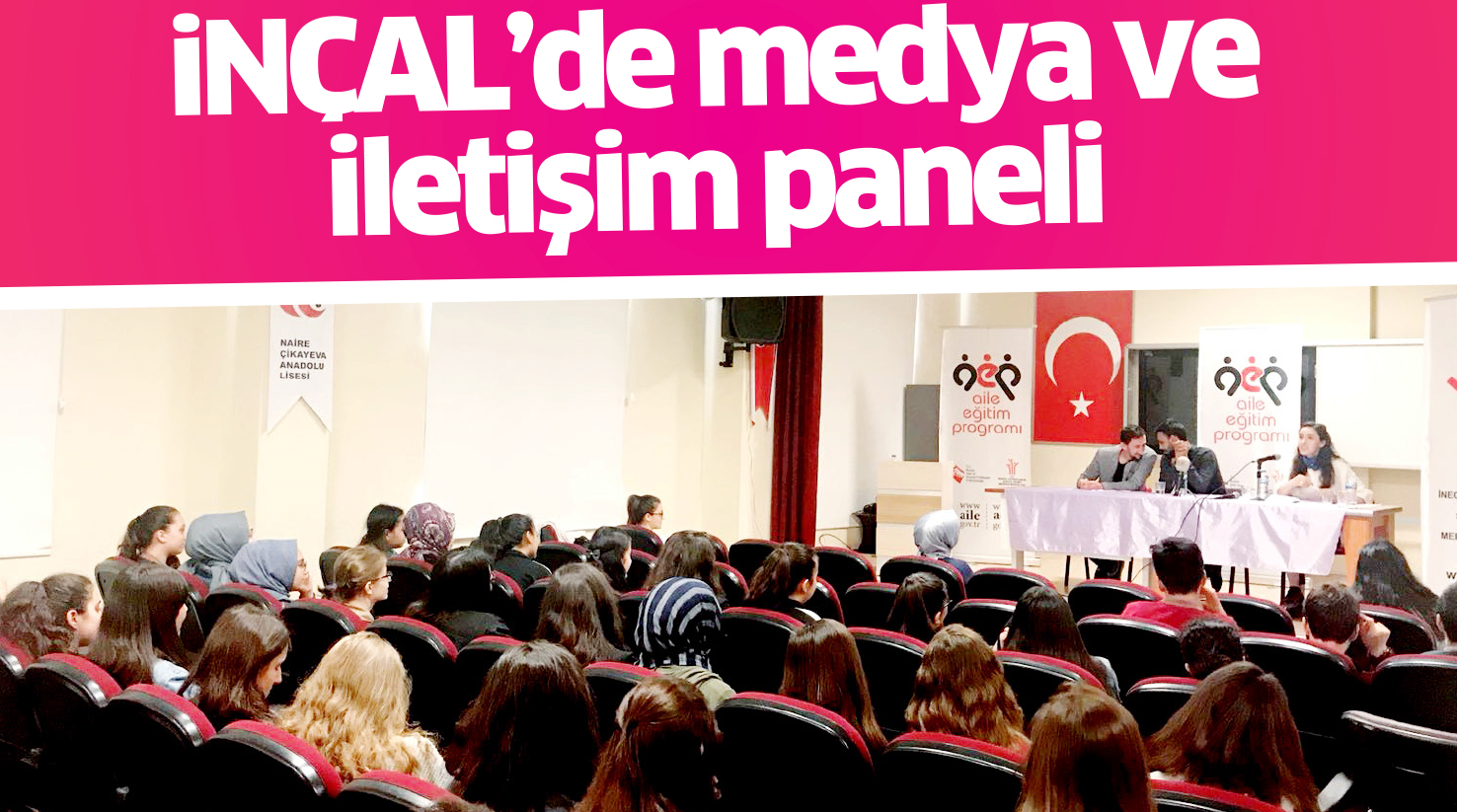 iNÇAL’de ‘Medya ve İletişim’ paneli