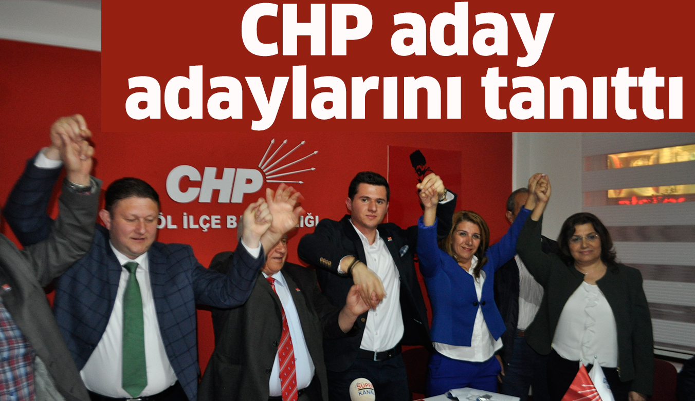 CHP aday adaylarını tanıttı